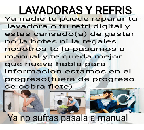 Reparación De Lavadoras,refris Y Secadoras