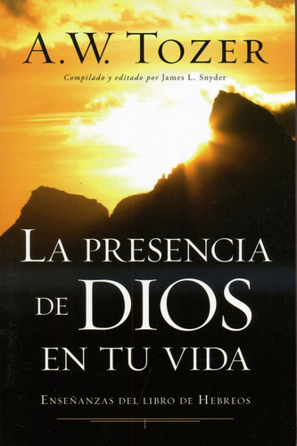 Presencia De Dios En Tu Vida La