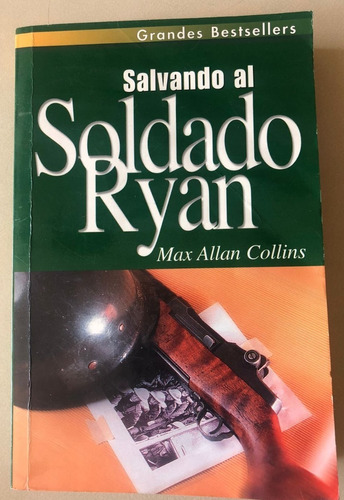 Libro Salvando Al Soldado Ryan - Max Allan Collins 