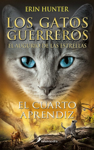 Gatos Guerreros - Augurio 1-cuarto Aprendiz - Erin Hunter