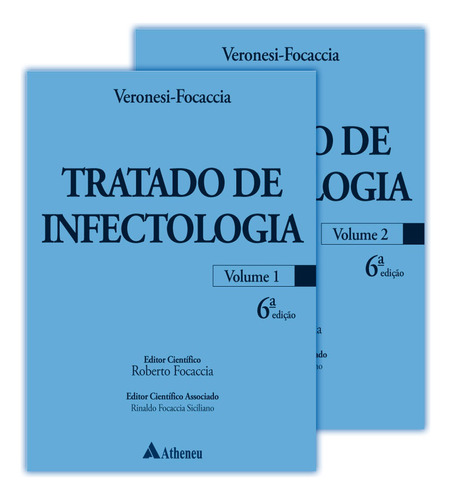 Tratado de Infectologia - vol. 01 e vol. 02, de Focaccia, Roberto. Editora Atheneu Ltda, capa dura em português, 2020