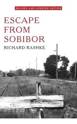 Libro Escape From Sobibor : Revised And Updated Edition -...