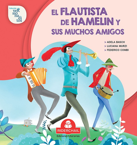 El Flautista De Hamelin Y Sus Muchos Amigos - Vv.aa