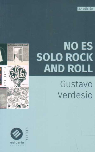No Es Solo Rock And Roll - Verdesio, Gustavo