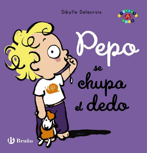 Pepo Se Chupa El Dedo, De Delacroix, Sibylle. Editorial Bruño, Tapa Dura En Español