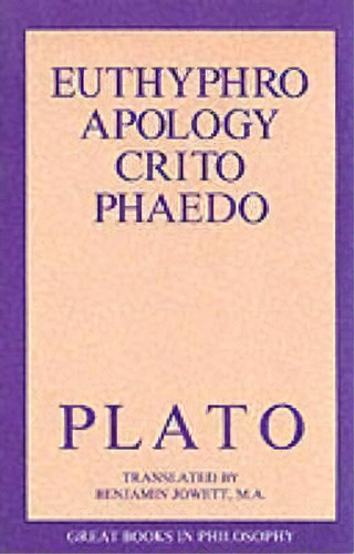 The Euthyphro, Apology, Crito, And Phaedo, De Plato. Editorial Prometheus Books, Tapa Blanda En Inglés