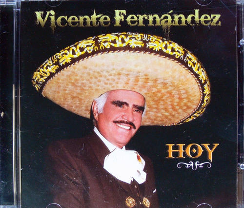 Vicente Fernández - Hoy