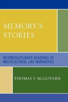 Libro Memory's Stories : Interdisciplinary Readings Of Mu...