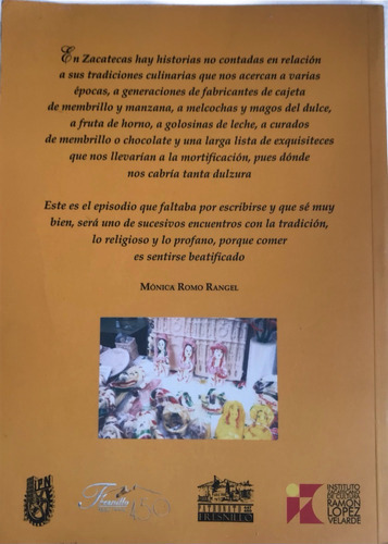 Dulces En Zacatecas, Tradición Tipicos (Usado)