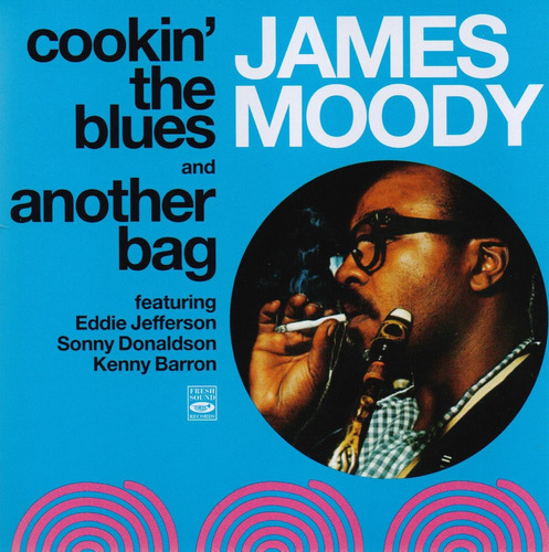 Cd: Cookin The Blues + Another Bag (2 Lp En 1 Cd)