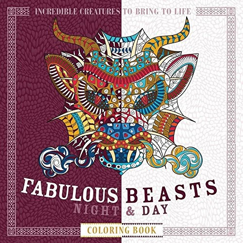 Fabulous Beasts Night  Y  Day Coloring Book Incredible Creat