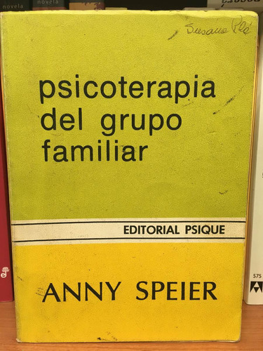 Psicoterápia Dinámica De La Pareja - Anny Speier - Ed Psique