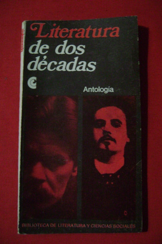 Literatura De Dos Décadas Antología