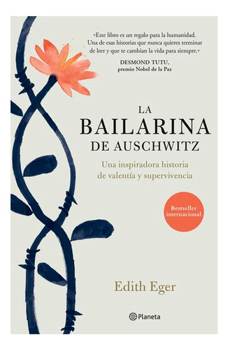 La Bailarina De Auschwitz de Edith Eger en español