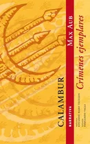 Comprar Crimenes Ejemplares - Max Aub, De Aub, Max. Editorial Cala