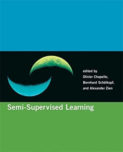 Semi-supervised Learning (adaptiveputation And.., de Chapelle, Olivier. Editorial The MIT Press en inglés