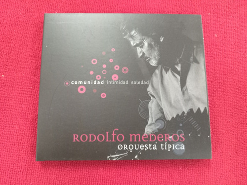 Rodolfo Mederos Y Orquesta Tipica / Comunidad / Ind Arg A47