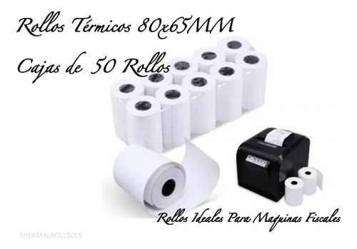 Rollos Térmicos 80x65mm 