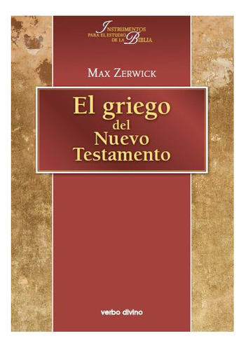 Libro El Griego Del Nuevo Testamento - Zerwick, Max