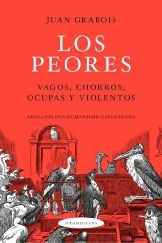 Los Peores - Juan Grabois