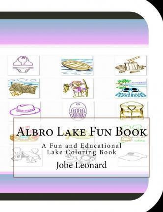 Libro Albro Lake Fun Book : A Fun And Educational Lake Co...