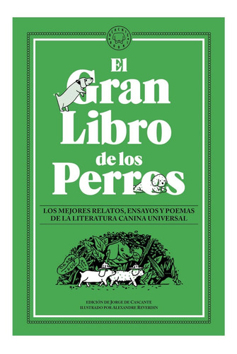 Libro El Gran Libro De Los Perros - Jorge De Cascante