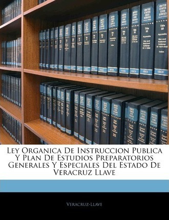 Libro Ley Organica De Instruccion Publica Y Plan De Estud...