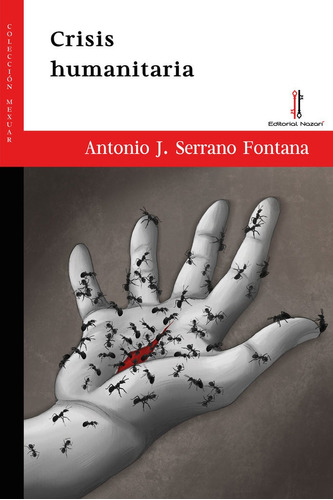 Libro Crisis Humanitaria - Serrano Fontana, Antonio J.