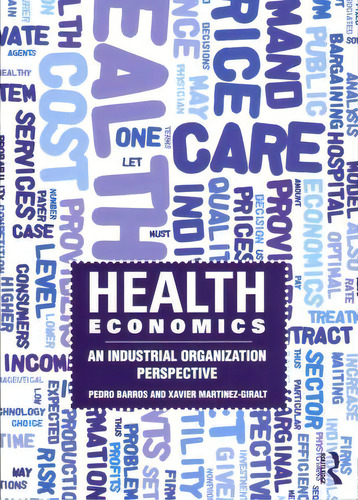 Health Economics, De Xavier Martinez-giralt. Editorial Taylor Francis Ltd, Tapa Blanda En Inglés