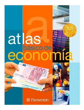 Atlas Basico De Economia - Apoyo Escolar - Libro