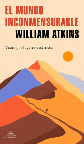 Libro El Mundo Inconmensurable - Atkins, William
