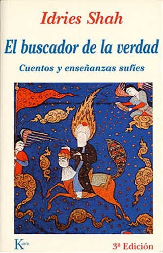 El Buscador De La Verdad, De Shah Idries. Editorial Kairos, Tapa Blanda En Español, 1900