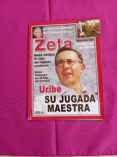 Revista Zeta 1764 - Uribe. Si Jugada Maestra