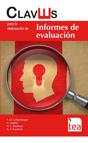 Claves Para La Elaboración De Informes De Evaluación. 2015 /