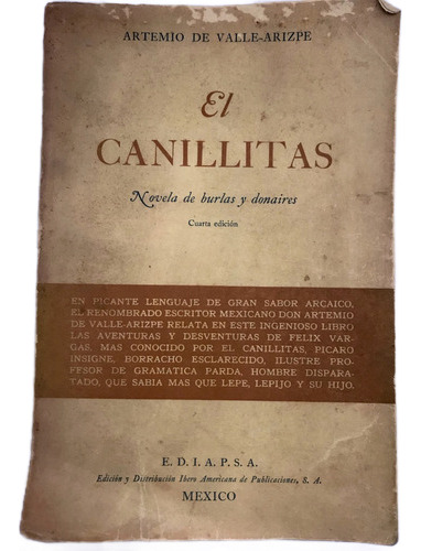 El Canillitas De Valle Arizpe Artemio (Usado)