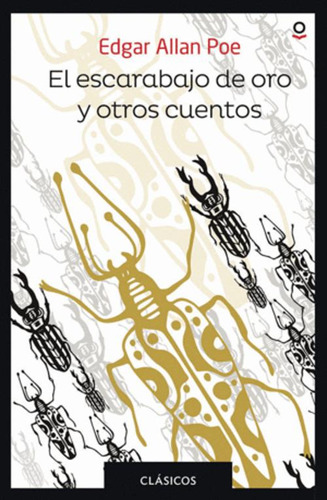 Libro El Escarabajo De Oro Y Otros Cuentos