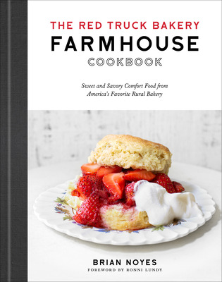 Libro The Red Truck Bakery Farmhouse Cookbook: Sweet And ...