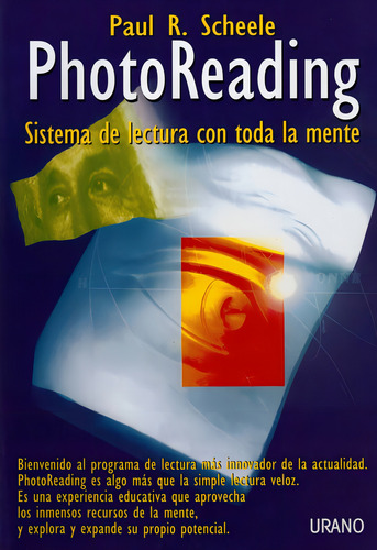 Photoreading: Sistema De Lectura Con Toda La Mente