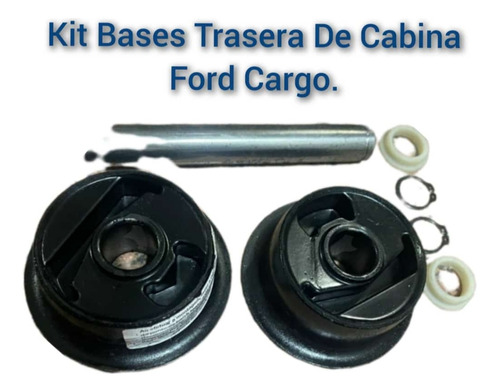 Kit Base Trasera De Cabina Ford Cargo.