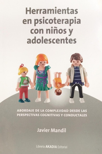 Herramientas En Psicoterapia Con Niños Y Adolescentes Envíos