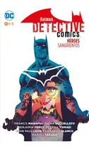 Comprar Batman Detective Comics Héroes Sangrientos - Dc Ecc Comics