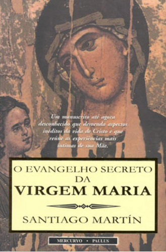 Evangelho Secreto Da Virgem Maria