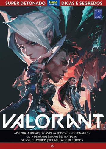 Super Detonado Game Master Dicas E Segredos - Valorant, De A Europa. Editora Europa, Capa Mole Em Português