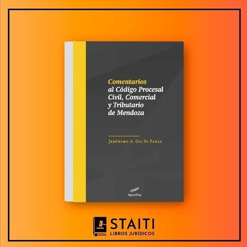 Código Procesal Civil Y Comercial De Mendoza Comentado