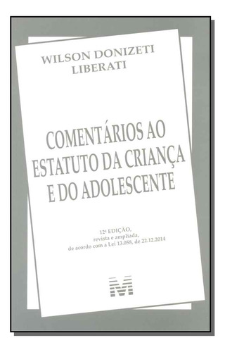 Libro Comentarios Ao Estatuto Da Crianca E Adol 12ed 15 De L