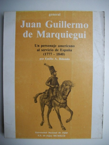 General Juan Guillermo De Marquiegui: Un Personaje Amer C119