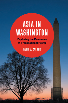 Libro Asia In Washington: Exploring The Penumbra Of Trans...