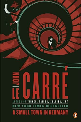 A Small Town In Germany: A Novel, De Le Carré, John. Editorial Penguin Books, Tapa Blanda En Inglés