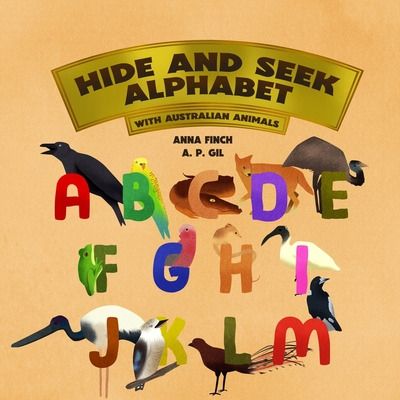 Libro Hide And Seek Alphabet: With Australian Animals - F...