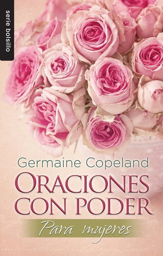 Oraciones Con Poder Para Mujeres · G. Copeland · Bolsillo